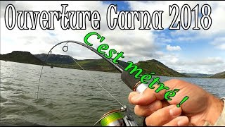 OUVERTURE DU CARNASSIER 2018  Cest métré [upl. by Frisse122]