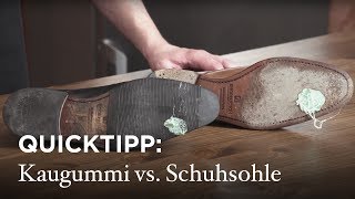 Quicktipp Kaugummi von Schuhsohle entfernen [upl. by Kiehl101]