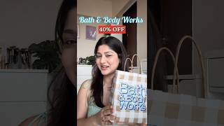 40 OFF Bath amp Body Works Haul 😍 shorts haul bathandbodyworks [upl. by Fennessy]