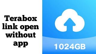 Terabox Link Open Without App  Terabox Link Bina App ki Kaise khole [upl. by Warfourd]