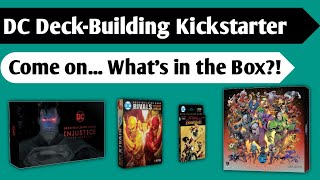 Injustice for All An Unboxing of DC Deck Building Game  Injustice Gods Among Us and Kickstarter [upl. by Mccafferty]