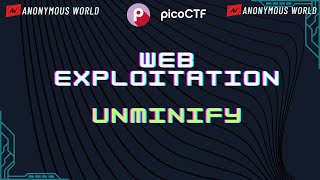 Unminify Pico CTF 2024 Walkthrough  Web Exploitation  Pico CTF 2024 [upl. by Bradeord629]