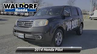 Used 2014 Honda Pilot EXL Waldorf MD HP3502 [upl. by Read]