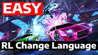 How To Change Rocket League Language Epic Games Launcher [upl. by Ozneral762]