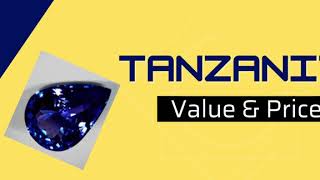 Tanzanite  Price Value of Tanzanite  Rarest Gemstone [upl. by Rahm763]