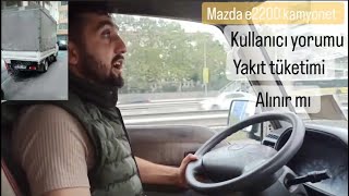 MAZDA E2200 KAMYONET İLE DENEYİMLERİMİZİ AKTARIYORUZ [upl. by Koller598]