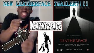 LEATHERFACE 2017 TRAILER COMING SOON [upl. by Akimaj]