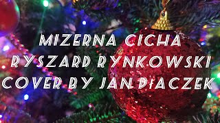 quotMizerna cichaquot Ryszard Rynkowski cover by Jan Płaczek [upl. by Denni]