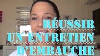 Plus de 20 conseils pour réussir un entretien dembauche [upl. by Enelehs164]