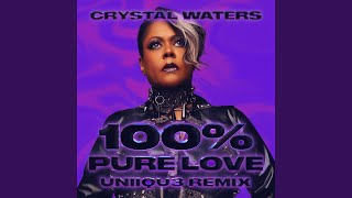 100 Pure Love UNIIQU3 Remix [upl. by Marshall691]