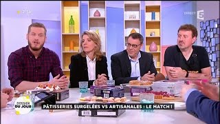 Dossier du Jour  Que valent les pâtisseries surgelées [upl. by Athallia]