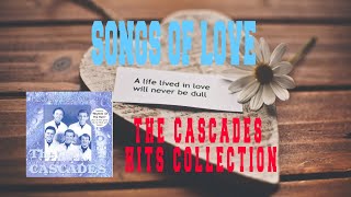 THE CASCADES HITS COLLECTION [upl. by Israel]