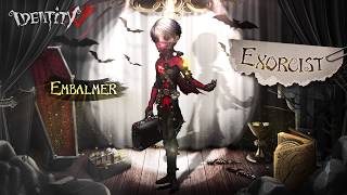 Identity V  Season 3 · Essence 3  Embalmer  Exorcist [upl. by Kramal]