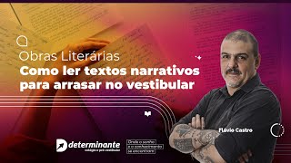 Literatura  Como ler textos narrativos para arrasar no vestibular [upl. by Alah995]