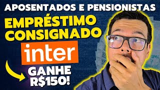 Empréstimo Consignado Banco Inter Vale a Pena [upl. by Nette]