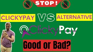 ClickyPay Review 🛑Stop Get Best Alternative🌼 Branson Tay [upl. by Luht]