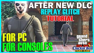 After New DLC Tutorial Replay Glitch For Consoles and For PC Cayo Perico Heist GTA Online Update [upl. by Millur]