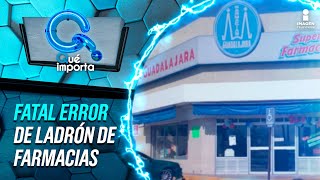 Ladrón comete error al asaltar una farmacia  Qué Importa [upl. by Riatsala]