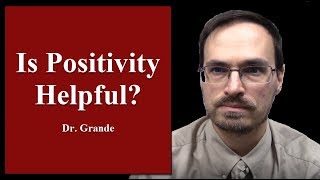 Is Positive Thinking Necessary [upl. by Hernardo]