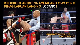 12 WINS amp 12 KNOCKOUT NA AMERICANO PINAHIYA NG ILOCANO  GALAWANG MANNY PACQUIAO ANG PINOY [upl. by Kurtz]