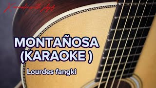 MONTANYOSA KARAOKE lyrics [upl. by Leizar41]