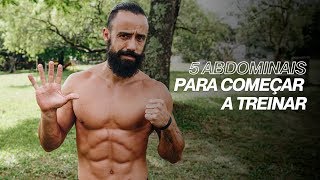 5 ABDOMINAIS PARA COMEÇAR A TREINAR  XTREME 21 [upl. by Fortin133]