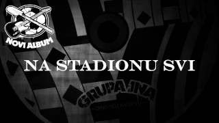 Grupa JNA  Na stadionu svi [upl. by Rhtaeh]