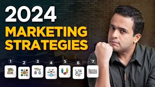 6 Effective Marketing Strategies for 2024 to grow ANY Business  Rajiv Talreja [upl. by Nnitsuj59]