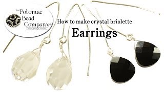 How to Make Crystal Briolette Earrings [upl. by Bron912]