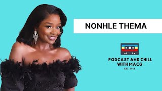 EPISODE 607  NONHLE THEMA On O Access  Chris Brown Money Unfollowed P Diddy Fame Influencers [upl. by Ylen409]