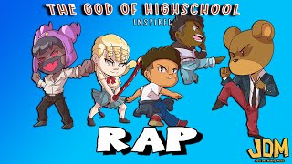 THE GOD OF HIGH SCHOOL RAP  NEW GODS  AMV [upl. by Aikrehs]