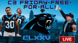 BIG LEAGUE CHUBA got PAID by the Panthers  C3 FRIDAYFREEFORALL [upl. by Odlabu845]