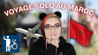 FAQ  Mon premier voyage en solo au Maroc avec un handicap invisible [upl. by Orgell]