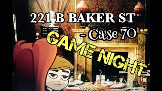 GAME NIGHT  CASE 70 221b Baker street the board game [upl. by Muirhead]