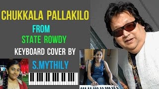 chukkala pallakilo from state rowdy on keyboard by smythily [upl. by Suellen]