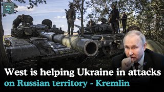 Kremlin accuses the West of helping Ukraine attack Russia [upl. by Cuttie]