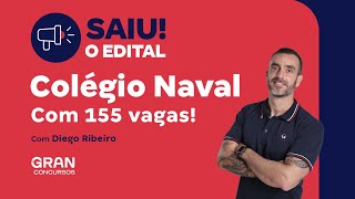 Concurso Colégio Naval  Saiu o edital com 155 vagas  Diego Ribeiro [upl. by Ahsenra362]