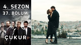 Çukur 4 Sezon 37 Bölüm Full HD [upl. by Delanty]