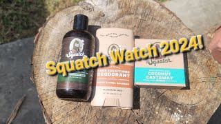 Squatch Watch 24 [upl. by Litha]