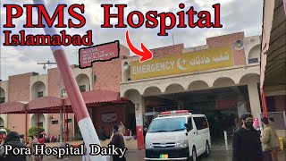 Pims hospital Islamabad  پمز ہسپتال اسلام آباد  Complex Hospital islamabad [upl. by Diao]