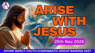 Isaiah 535  Arise With Jesus  25th Nov 2024 [upl. by Onirotciv]