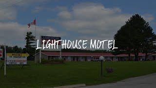 Lighthouse Motel Review  Walkerton  Canada [upl. by Lovell372]