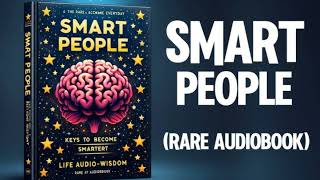 books summary  Smart People  Keys to Become Smarter Everyday Audiobook [upl. by Griselda251]