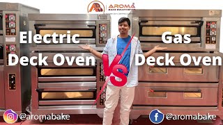 GAS VS ELECTRIC DECK OVEN  FULL INFORMATION 2022 [upl. by Enowtna]