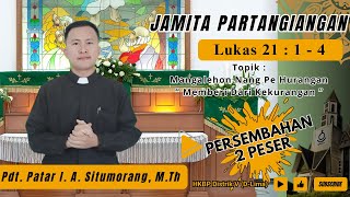 Jamita Partangiangan  Lukas 21  1  4 [upl. by Hennessey]