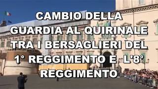 Cambio della guardia al Quirinale tra i Bersaglieri del 1° Reggimento e l8° Reggimento [upl. by Betteanne]