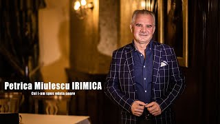 Petrica Miulescu Irimica  Cui iam spus odata soare [upl. by Roddy28]