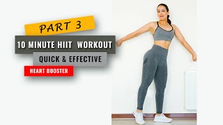 Boost Your Heart In Just 10 Minutes With This Noequipment Hiit Home Workout part 3 Of 3 [upl. by Euk395]