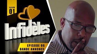 INFIDELES  Saison 1  Episode 6  la bande annonce [upl. by Itram]