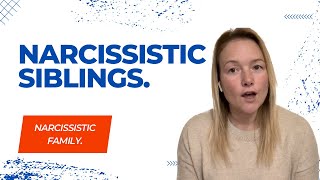 Narcissistic Siblings How to Identify If Your Brother or Sister Is a Narcissist [upl. by Adamec33]